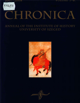 Hronica Annual of the Institute of History University of Szeged Chronica