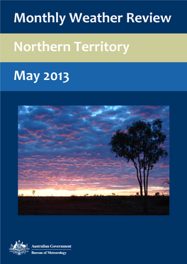 Northern Territory May 2013 Monthly Weather Review Northern Territory May 2013