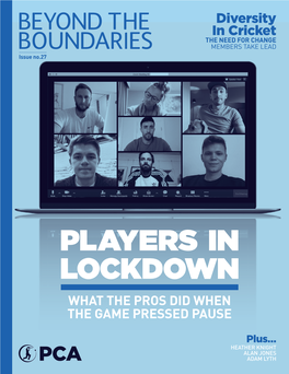 Players in Lockdown What the Pros Did When the Game Pressed Pause