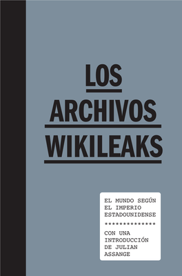 Los Archivos Wikileaks