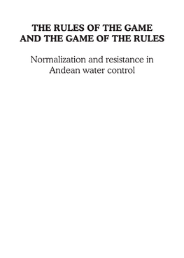 The Rules of the Game and the Game of the Rules