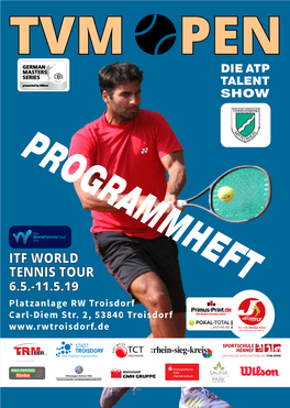 ITF WORLD TENNIS TOUR 6.5.-11.5.19 Platzanlage RW Troisdorf Carl-Diem Str