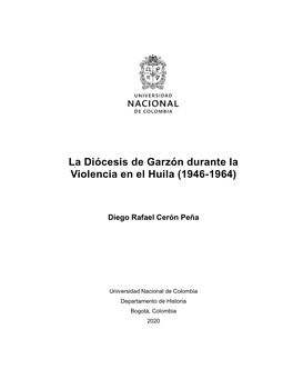 La Diócesis De Garzón Durante La Violencia En El Huila (1946-1964)