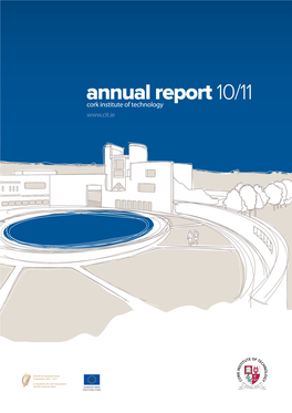 Annual Report 10/11 Cork Institute of Technology 2