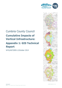 Cumulative Impacts of Vertical Infrastructure: Appendix 1: GIS Technical Report WYG/A072895-1/October 2014