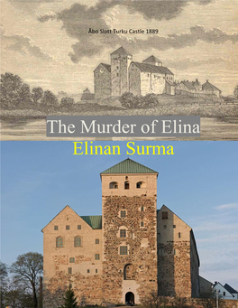 The Murder of Elina Elinan Surma