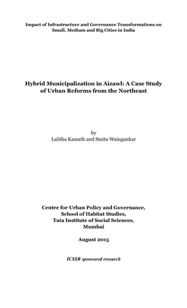 Hybrid Municipalization in Aizawl: a Case Study of Urban Reforms from the Northeast