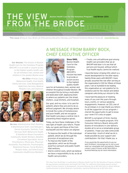 The View from the Bridge Is a Publication of Boston Health Care for the Homeless Program, Bridging the Gap Between Homelessness and Health 24/7/365