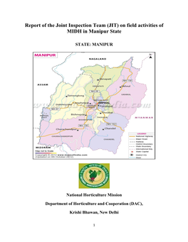 Report of the Joint Inspection Team (JIT) on Field Activities of MIDH in Manipur State