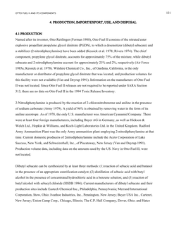 4. PRODUCTION, IMPORT/EXPORT, USE, and DISPOSAL 4.1 PRODUCTION Named After Its Inventor, Otto Reitlinger (Forman 1988), Otto