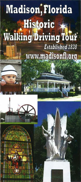 Madison Historic District Walking and Driving Tour