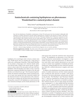 Semiochemicals Containing Lepidopteran Sex Pheromones: Wonderland for a Natural Product Chemist