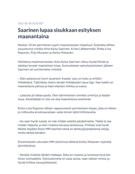 Saarinen Lupaa Sisukkaan Esityksen Maanantaina