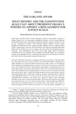 Essay the Garland Affair: What History and the Constitution Really Say About President Obama’S Powers to Appoint a Replacement for Justice Scalia