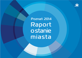 Poznań 2014 Raport O Stanie Miasta Spis Treści