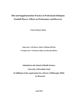 Diet and Supplementation Practice in Professional Ethiopian Football Players: Effects on Performance and Recovery