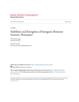 Stabilities and Energetics of Inorganic Benzene Isomers: Prismanes Nikita Matsunaga Iowa State University