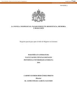 La Novela Neopolicial Pasado Perfecto: Resistencia, Memoria Y Desilusión