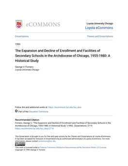 The Expansion and Decline of Enrollment and Facilities of Secondary Schools in the Archdiocese of Chicago, 1955-1980: a Historical Study