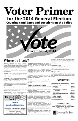 For the 2014 General Election Covering Candidates and Questions on the Ballot