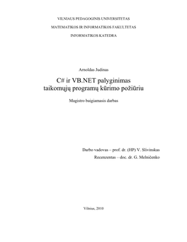 C# Ir VB.NET Palyginimas Taikomųjų Programų Kūrimo Požiūriu