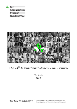 The 14 International Student Film Festival