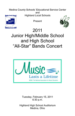 2011 Junior High/Middle School and High School “All-Star” Bands Concert