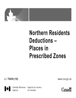 Northern Residents Deductions – Places in Prescribed Zones