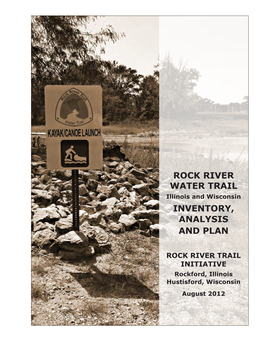 Rock River Water Trail Inventory, Analysis and Plan