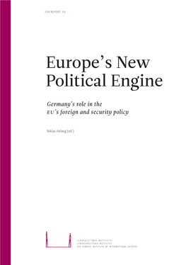 Europe's New Political Engine: Germany's Role in the EU's Foreign