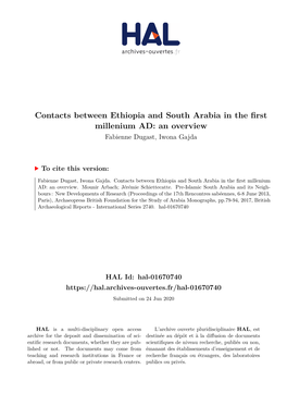 Contacts Between Ethiopia and South Arabia in the First Millenium AD: an Overview Fabienne Dugast, Iwona Gajda