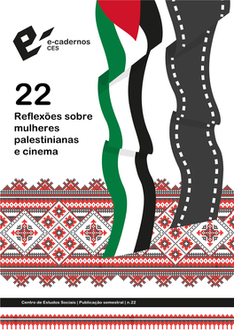 Reflexões Sobre Mulheres Palestinianas E Cinema