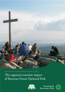 The Regional Economic Impact of Bavarian Forest National Park 2 |