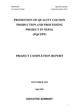 Promotion of Quality Cocoon Production and Processing Project in Nepal (Pqcppp)