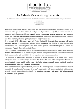 La Galassia Comunista E Gli Asteroidi a 100 Anni Dalla Costituzione Del Partito Comunista Ripercorriamone La Lunga Storia Di Scissioni 19 Gennaio 2021 Riccardo Radi