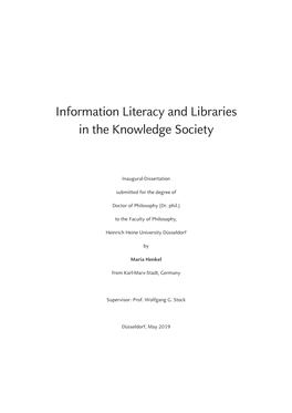 Information Literacy and Libraries in the Knowledge Society