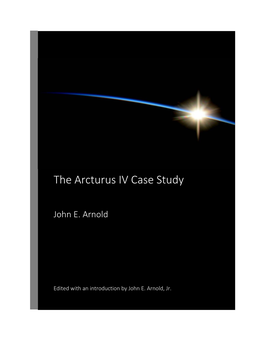 The Arcturus IV Case Study