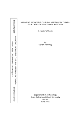 Managing Intangible Cultural Heritage in Turkey: Four Cases Originating in Antiquity