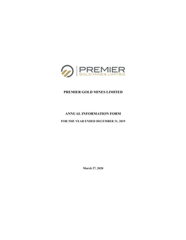 Premier Gold Mines Limited Annual Information Form