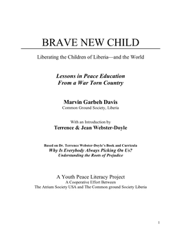 Brave New Child Peace Museum