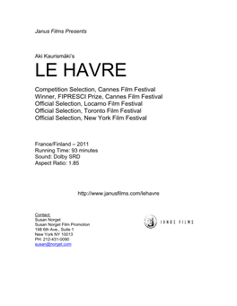 Le Havre Press Notes