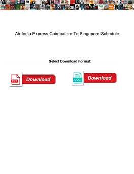 Air India Express Coimbatore to Singapore Schedule