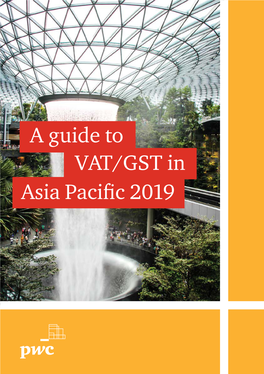 A Guide to VAT/GST in Asia Pacific 2019