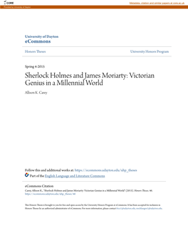 Sherlock Holmes and James Moriarty: Victorian Genius in a Millennial World Allison K