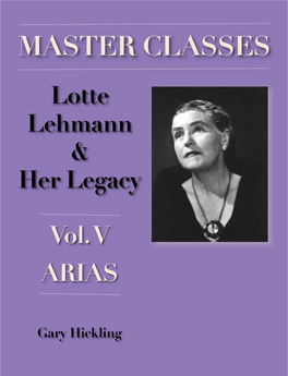 Lotte Lehmann & Her Legacy Vol. V ARIAS