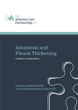 Asbestosis and Pleural Thickening a Guide to Compensation