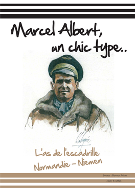 Marcel Albert, Un Chic Type