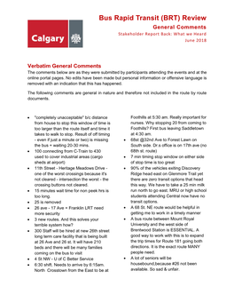 Bus Rapid Transit (BRT) Review General Comments Stakeholder Report Back: What We Heard June 2018