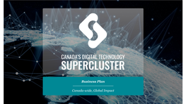 Canada's Digital Technology Supercluster 17