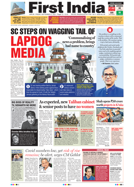 SC STEPS on WAGGING TAIL of the Problem Is, Everything in This Country Is Shown with a Communal ‘Communalising of Angle by a Section of the Media